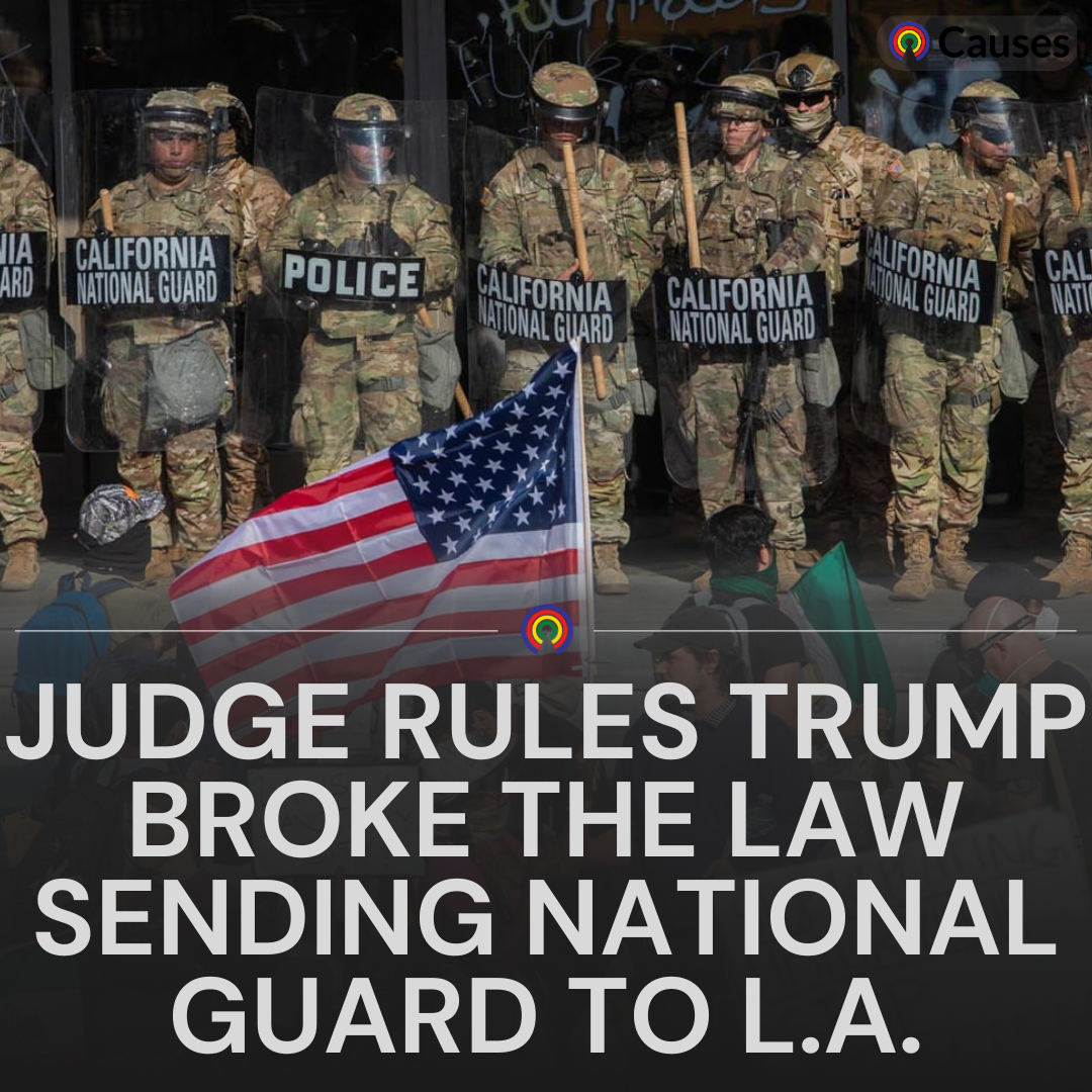 Judge Rules Trump Broke Law Sending Guard to L.A.