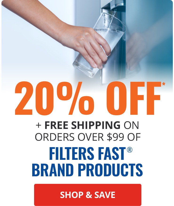 Take 20% off + Free Shipping on orders $99+ of all Filters Fast Brand Items