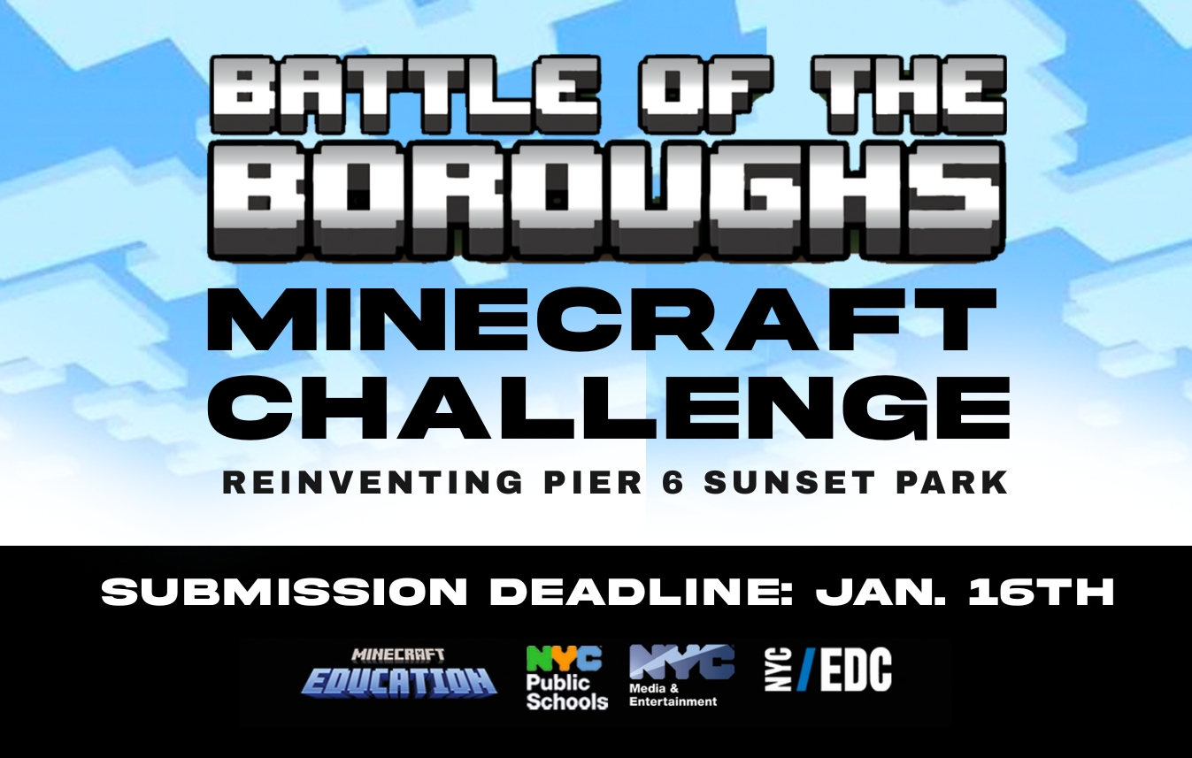 2026 Minecraft Education Battle of the Boroughs Esports Competition – SUBMISSION PERIOD ENDS JANUARY 16: