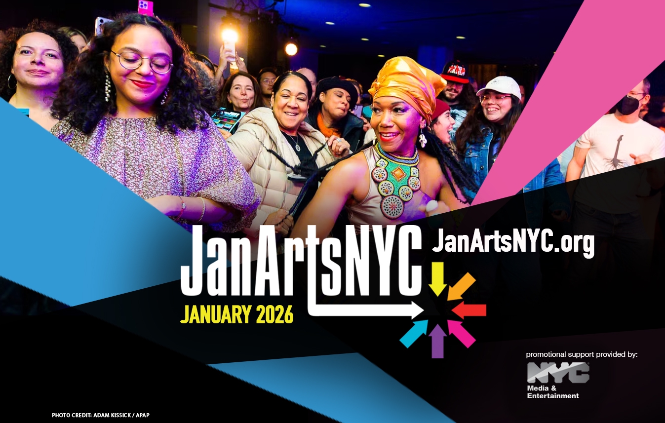 The Mayor's Office of Media and Entertainment (MOME) is proud to announce the full slate of programming for JanArtsNYC, the annual collection of world-class public performances and innovative industry gatherings taking place throughout the month of January at various NYC venues. For 13 years, JanArtsNYC has helped position January as "Performing Arts Month" in NYC, where the world's best come annually to premiere the newest works in theater, dance, opera, music and performance. 