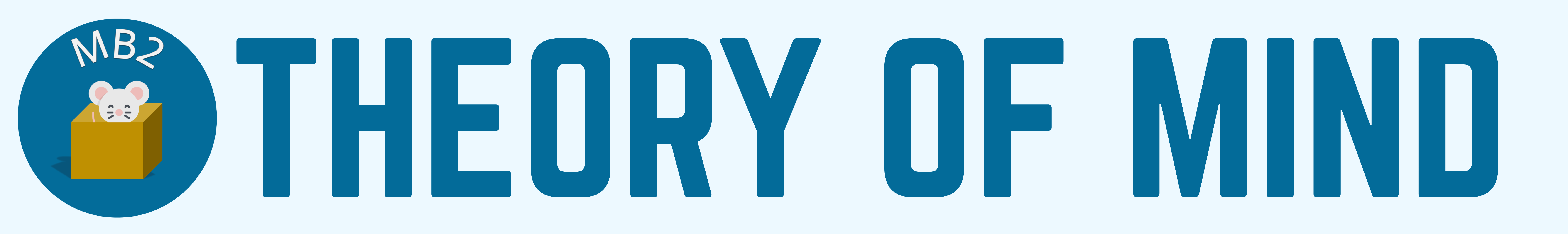 MB2: Theory of Mind
