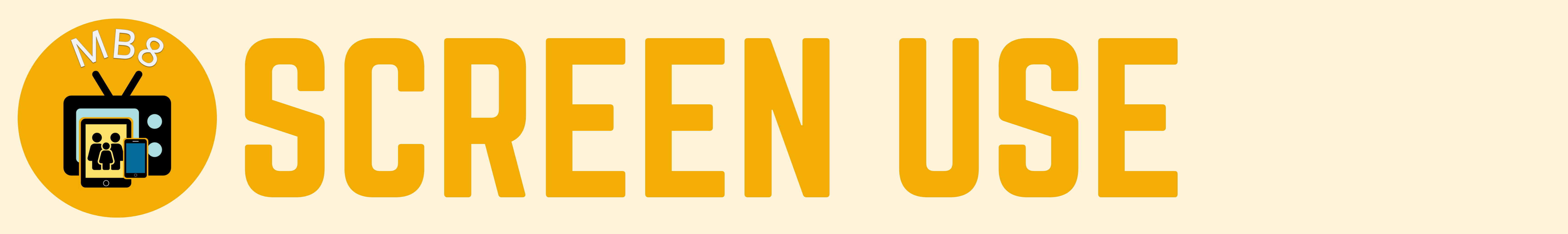 MB8: Screen Use
