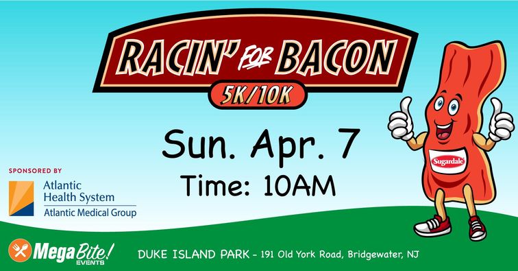Racin' for Bacon