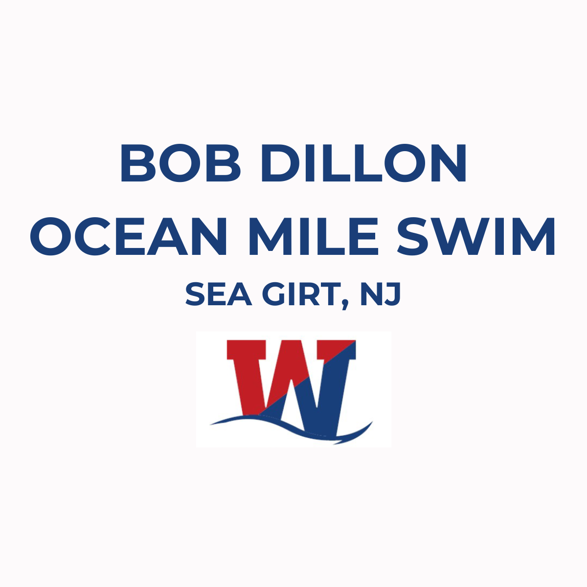 30th Annual Bob Dillon Ocean Mile Swim