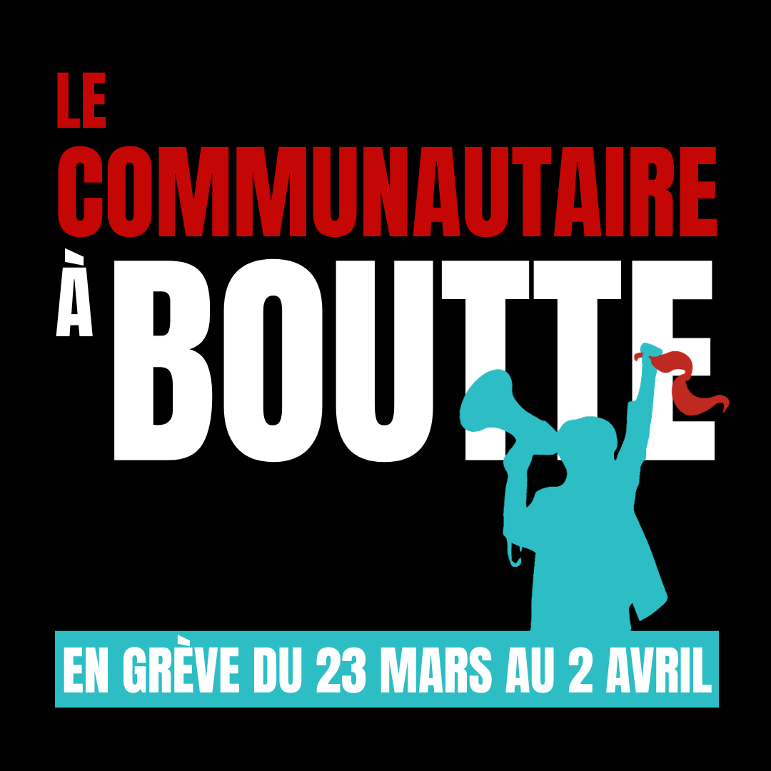 logo du mouvement Le communautaire à boutte! En grève du 23 mars au 2 avril