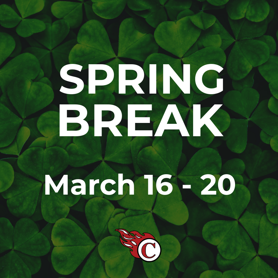 Spring Break. March 16-20.