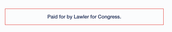 PAID FOR BY LAWLER FOR CONGRESS