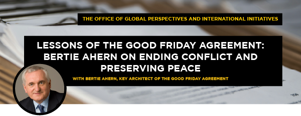 UCF GPII speaker event banner - Bertie Ahern