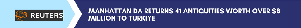 Repatriating Cultural Artifacts Under D.A. Bragg, our Antiquities Trafficking Unit has recovered more than 2,450 antiquities stolen from 47 countries and valued at more than $260 million. These repatriation ceremonies show our continued commitment to protecting cultural heritage and returning stolen antiquities back home. This year we announced the return of antiquities to countries including Spain, Hungary, Türkiye, Egypt and more. 