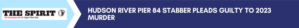 We announced the guilty plea of Luis Gil for fatally stabbing 33-year-old Hugo Morales in an unprovoked attack on Pier 84. “The defendant’s egregious actions abruptly cut Mr. Morales’ life short. Mr. Morales immigrated to America with the hopes of earning enough money to eventually build his mother a house in Guatemala. My thoughts are with Mr. Morales’ loved ones as they continue to mourn his tragic loss,” said D.A. Bragg.