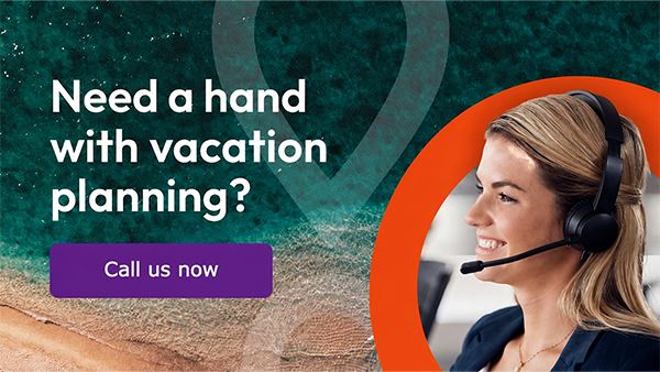 Need a hand with holiday planning? Call us now.