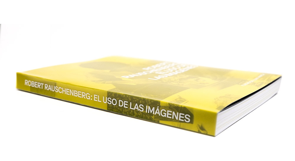Robert Rauschenberg: El uso de las imágenes