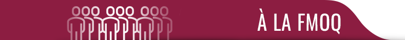 À la FMOQ