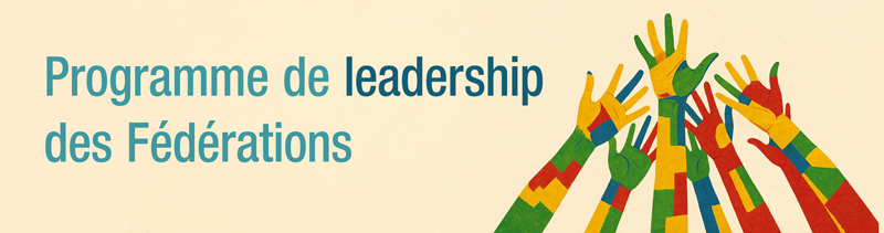 Programme de leadership des fédérations