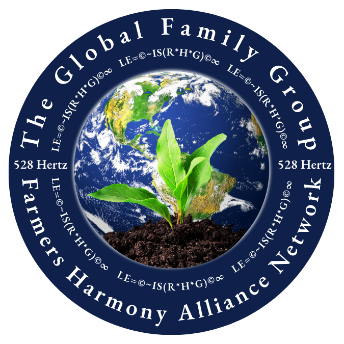 The Global Family Group Farmers Harmony Alliance Network