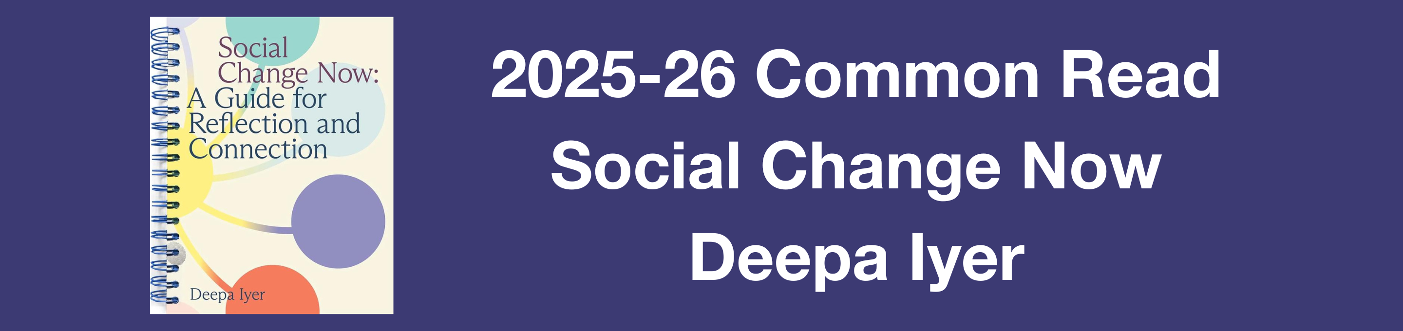 2025-26 Common Read Social Change Now Deepa Iyer, image of the book cover