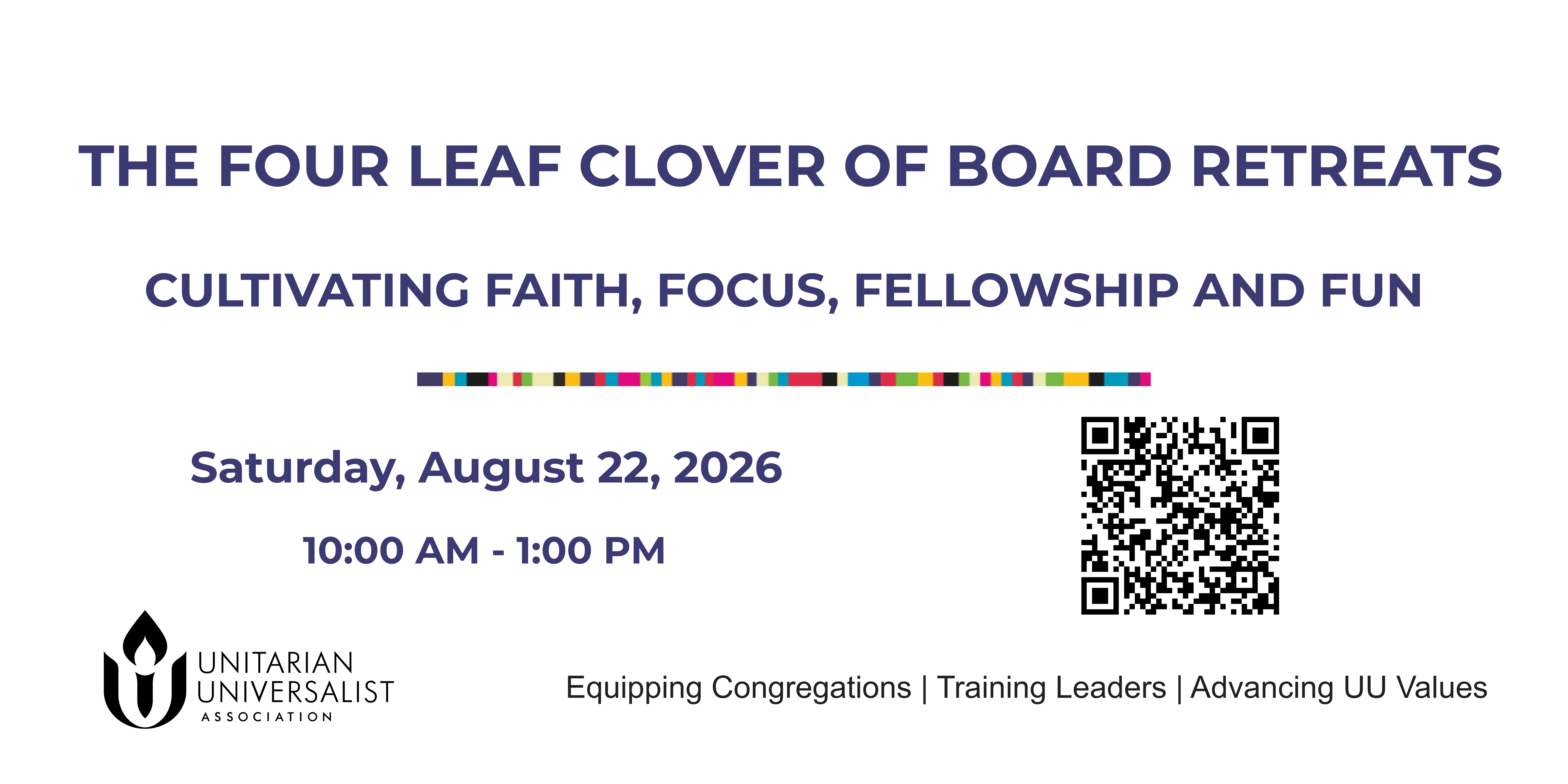 The Four Leaf Clover of Board Retreats: Cultivating Faith, Focus, Fellowship and Fun. Saturday, August 22, 2026, 10a-1p