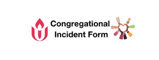 In black text on a white background: Congregational Incident Form with the UUA logo in red and a group of hands forming a heart.
