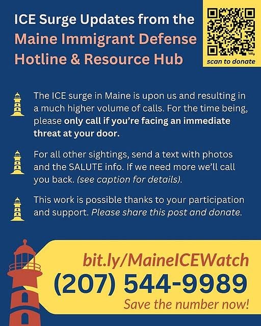 A flyer for the Maine Immigrant Defense Hotline & Resource hub. Follow the link in the text below.