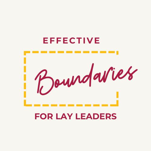 Effective Boundaries for Lay Leaders logo with red writing and a dashed, yellow, square outline