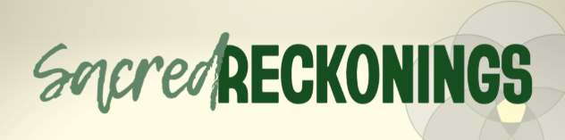 Logo: Sacred Reckonings in green superimposed on a mandala.