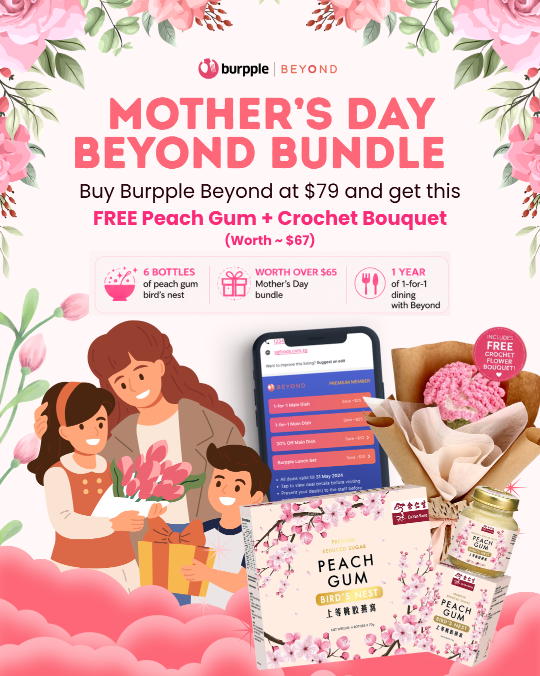 Burpple Beyond Mother's Day Bundle — S$79 for a year of exclusive dining deals plus a free peach gum bird's nest and crochet bouquet bundle worth S$67